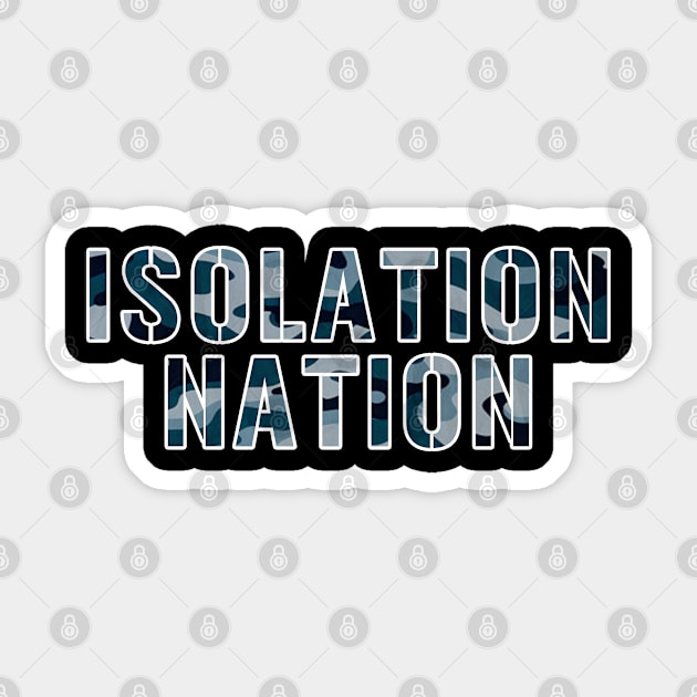 Isolation Nation Sticker by graphics